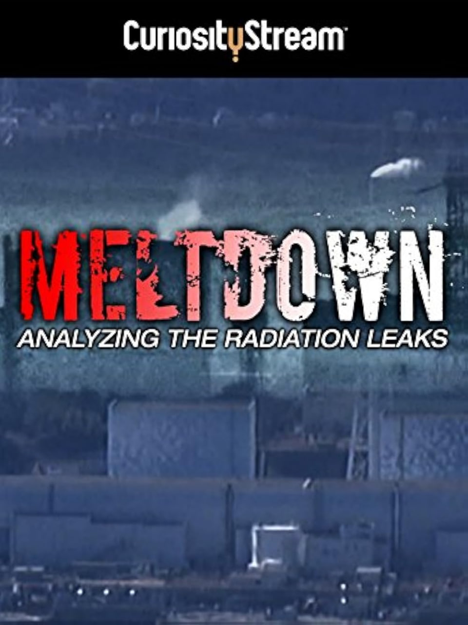 熔毁：分析辐射泄漏(全集)